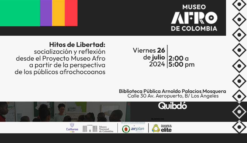 Las comunidades afrochocoanas continúan participando en la construcción del futuro Museo Afro de Colombia